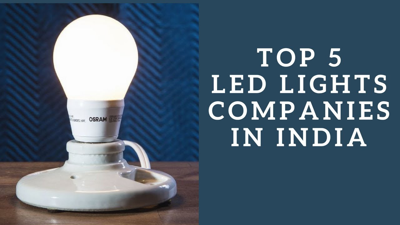 Best Led Lighting Companies In Indiatop 5 List Led Power Saving intended for proportions 1280 X 720