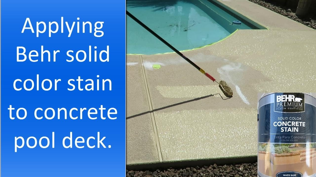 Applying Behr Solid Color Stain To A Concrete Pool Deck inside measurements 1280 X 720