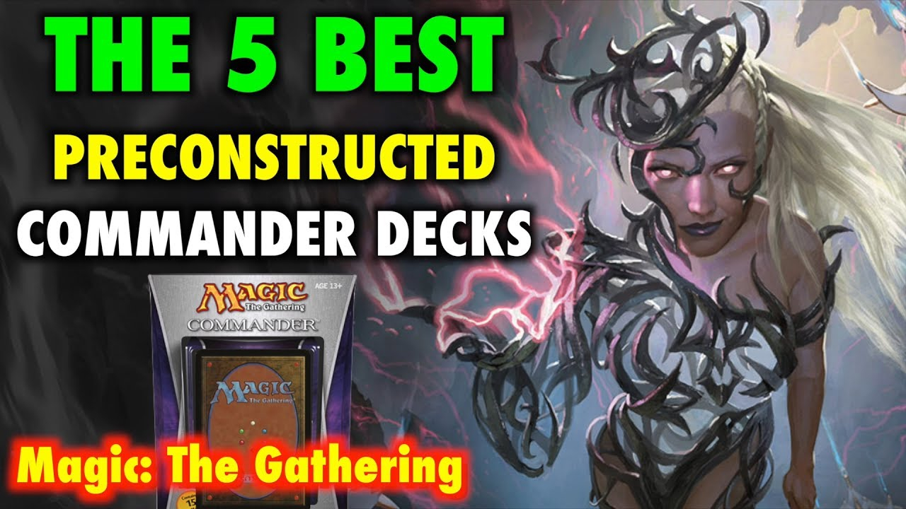 Mtg The 5 Best Preconstructed Commander Decks For Magic The Gathering pertaining to dimensions 1280 X 720