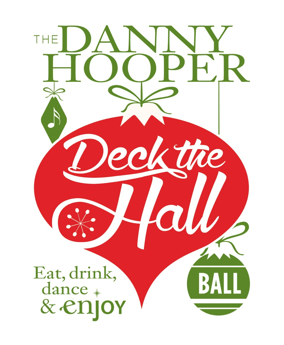 The 19th Annual Danny Hooper Deck The Hall Ball Tickets Sat 14 Dec with sizing 960 X 1166