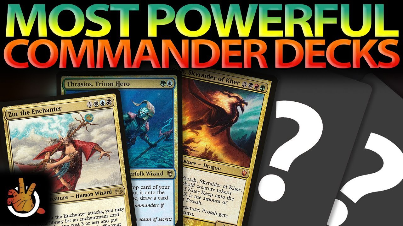 The Most Powerful Commander Decks The Command Zone 187 Magic throughout sizing 1280 X 720