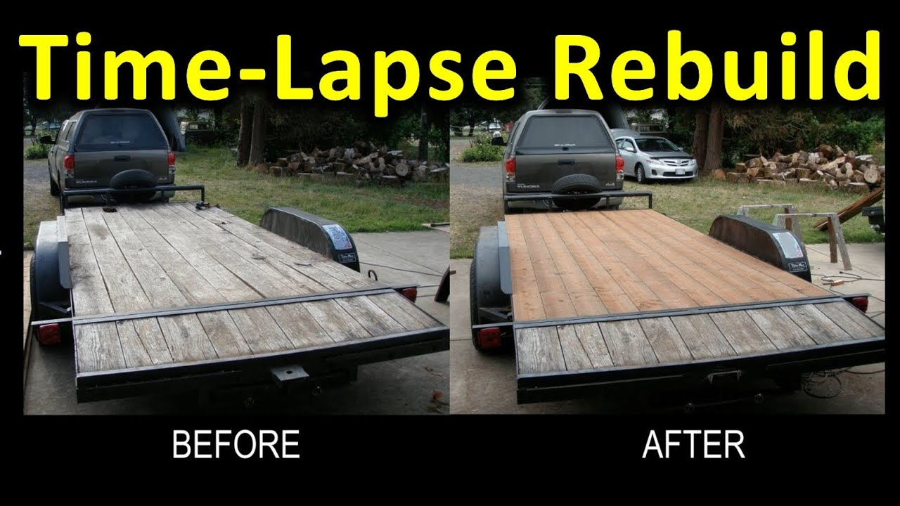 Time Lapse Trailer Deck Rebuild Narrated Gopro Pics At 2 Second inside sizing 1280 X 720