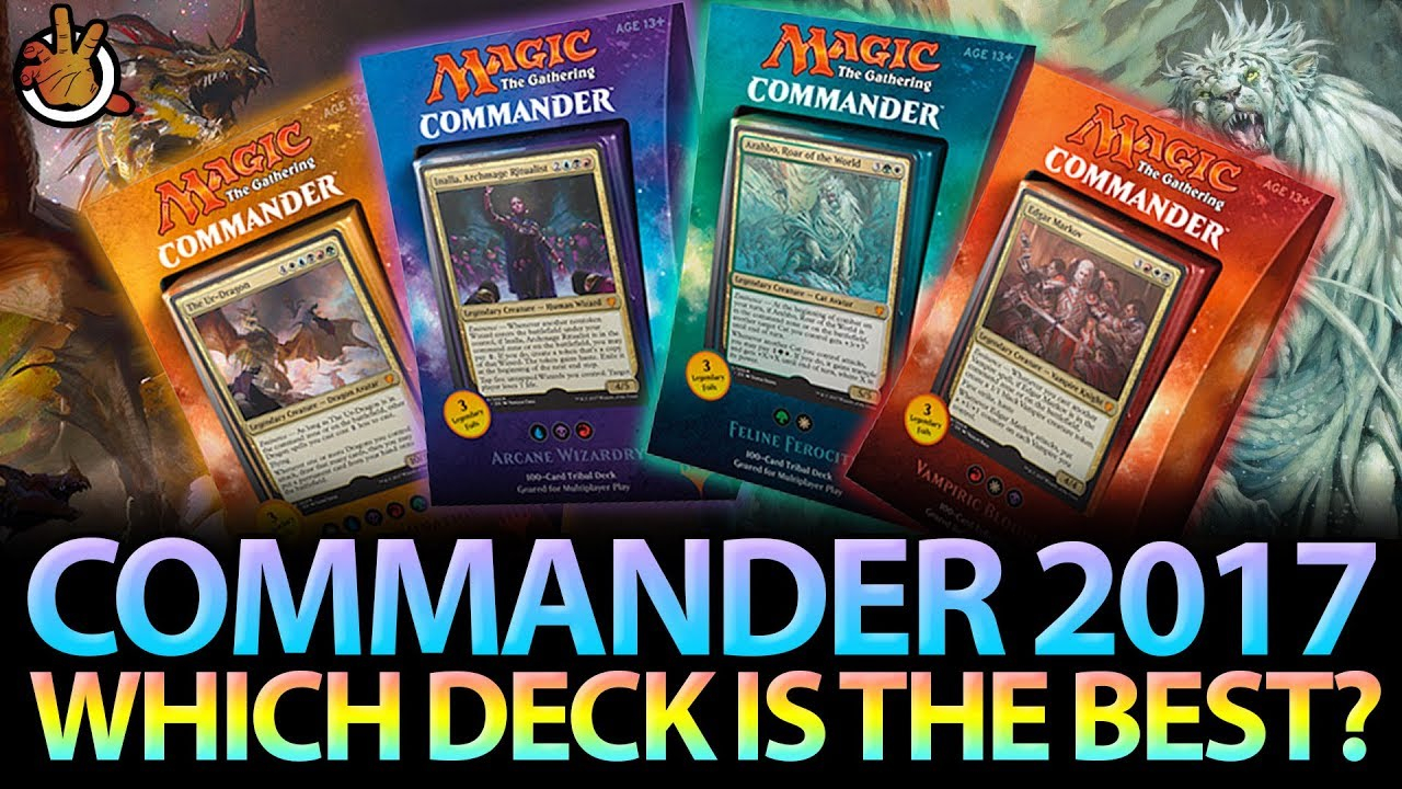 Which Commander 2017 Deck Is The Best The Command Zone 171 intended for sizing 1280 X 720